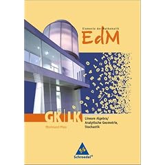 Elemente der Mathematik SII: Elemente der Mathematik. Sch�lerband Lineare Algebra - Analytische Geometrie - Stochastik GK/LK. Rheinland-Pfalz