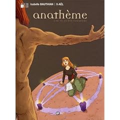 Anath�me, Tome 1 : Car tu es n�e poussi�re