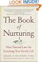 The Book of Nurturing : Nine Natural Laws for Enriching Your Family Life
