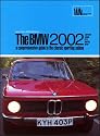 BMW 2002: A Comprehensive Guide to the Classic Sporting Saloon (BMW)