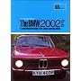 BMW 2002: A Comprehensive Guide to the Classic Sporting Saloon (BMW)