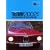 BMW 2002: A Comprehensive Guide to the Classic Sporting Saloon (BMW)