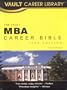 MBA Career Bible (Vault MBA Career Bible)