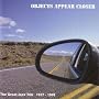 Objects Appear Closer
