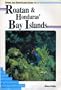 Diving and Snorkeling Guide to Roatan & Honduras' Bay Islands (Pisces Diving & Snorkeling Guides)