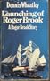 The launching of Roger Brook: A Roger Brook spy adventure