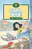 Oxford Reading Tree: Stage 12: TreeTops: Call 999!: Call 999!
