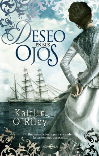 Deseo en sus ojos (Ficción) (Spanish Edition)