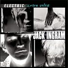 Electric: Extra Volts by  Jack Ingram 