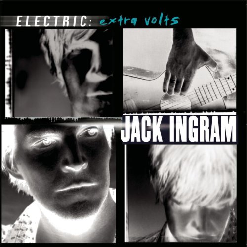 Jack Ingram - Electric: Extra Volts - Zortam Music