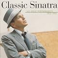 Classic Sinatra: His Greatest Performances 1953-1960