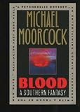 Blood Michael Moorcock