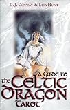 A guide to the Celtic dragon tarot
