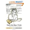 That's the Way I Think: Dyslexia, Dyspraxia and ADHD Explained (David Fulton Books)
