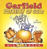 Garfield Potbelly of Gold: His 50th Book (Garfield New Collections)