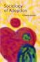Sociology of Adoption