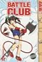 Battle Club Volume 3 (v. 3)