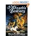 A Wizard's Bestiary: A Menagerie of Myth, Magic, and Mystery