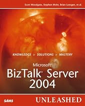 Microsoft Biztalk Server 2004 Unleashed