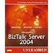 Microsoft BizTalk Server 2004 Unleashed