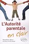 L'autorit� parentale en clair