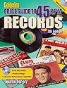 Goldmine Price Guide to 45 RPM Records