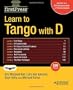 Learn To Tango With D