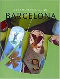 urban travel guide BARCELONA (Urban Travel Guide Barcelona)