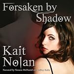 Forsaken by Shadow: A Paranormal Romance of the Mirus | Kait Nolan