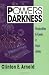 Powers of Darkness: Principalities & Powers in Paul's Letters