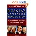 Russia's Capitalist Revolution: Why Market Reform Succeeded and Democracy Failed