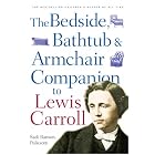 Bedside, Bathtub and Armchair Companion to Lewis Carroll (Bedside, Bathtub and Armchair... by Sadi Ranson-polizzotti