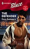 The Defender (Harlequin Blaze)