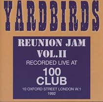Reunion Jam V.2: Recorded at the 100 Club London 1992