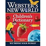 Webster's New World Children's Dictionary, 2nd Edition Revised