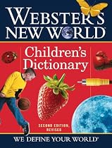Webster's New World Children's Dictionary, 2nd Edition Revised