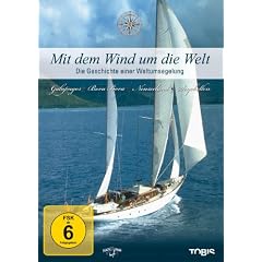 Mit dem Wind um die Welt [3 DVDs]