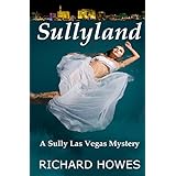 sullyland a sully las vegas mystery sully mysteries volume 1