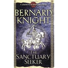 The Sanctuary Seeker: A Crowner John Mystery