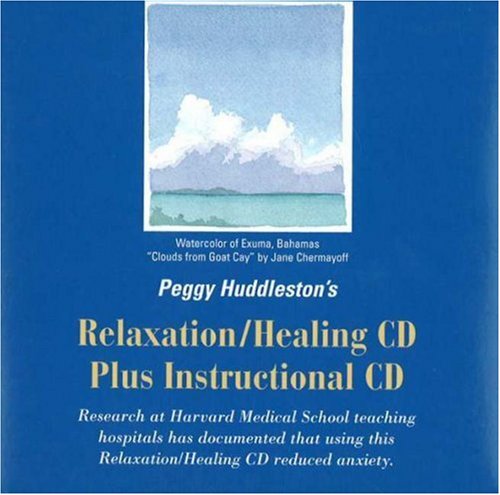 Peggy Huddleston s Relaxation Healing CD plus Instructional CD