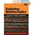 Exploring Bioinformatics: A Project-Based Approach by Caroline St. Clair and Jonathan E Visick