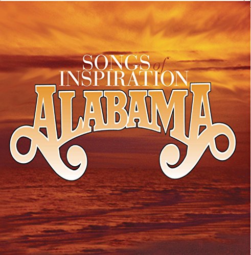 ALABAMA - Songs Of Inspiration - Zortam Music