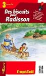 Des biscuits pour Radisson 3eann