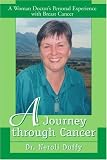 A Journey through Cancer: A Woman Doctors Personal Experience with Breast Cancer 511mbqTgYpL. SL160 A Journey through Cancer: A Woman Doctors Personal Experience with Breast Cancer