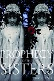 Prophecy of the Sisters