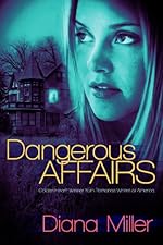 Dangerous Affairs