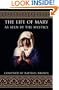 The Life of Mary As Seen by the Mystics