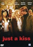 Just A Kiss - IMPORT