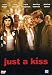 Just A Kiss