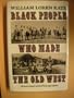 Black People Who Made the Old West